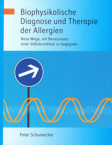 Biophysikalische Therapie der Allergien